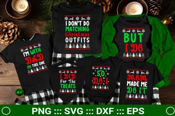 Download I Don't Do Matching Christmas Outfits - Matching Collection