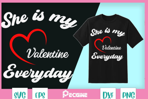 Download She is My Valentine Matching Couple - Matching Collection